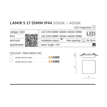 Kwadratowe oczko wpustowe LED 4000K łazienkowe AZ4393 z serii LAMIR - wymiary